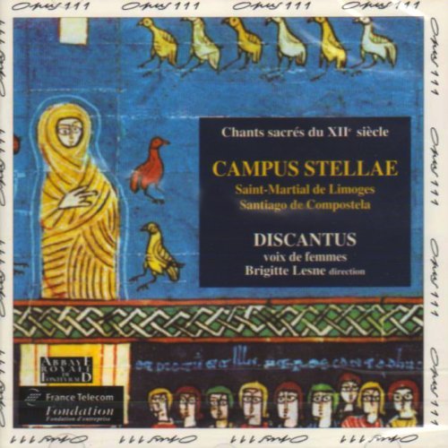 Discantus & Brigitte Lesne/Campus Stellae (St-Martial De@Import-Eu